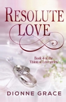 Resolute Love 1982088699 Book Cover