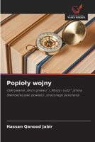 Popioly wojny: Odkrywanie „Gron gniewu” i „Myszy i ludzi” Johna Steinbecka jako powiesci „straconego pokolenia (Polish Edition) 6208774411 Book Cover