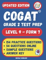 COGAT® GRADE 2 TEST PREP: Grade 2, Level 8, Form 7, One Full-Length Practice Test ,154 Practice Questions , Answer Key, Sample Questions for Each Test ... Online. B08QKVWQ7L Book Cover