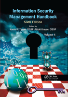 Information Security Management Handbook, Fourth Edition, Volume 4