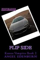 Flip Side (Kansas Vampires) 1730843247 Book Cover