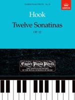 Twelve Sonatinas, Op.12: Easier Piano Pieces 24 (Easier Piano Pieces 1854722611 Book Cover