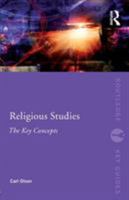 Religious Studies: The Key Concepts 0415487226 Book Cover