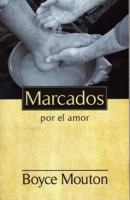 Marcados por el amor 1930992181 Book Cover