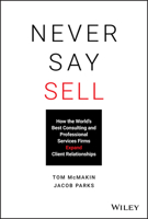 Never Say Sell 1119683785 Book Cover