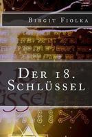 Der 18. Schl�ssel 1477617256 Book Cover