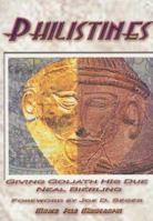 Giving Goliath His Due: New Archaeological Light on the Philistines 0801010187 Book Cover