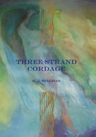 Three-Strand Cordage 0982992068 Book Cover