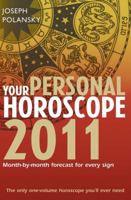 Your Personal Horoscope 2011: Month-by-month Forecasts for Every Sign 000733916X Book Cover