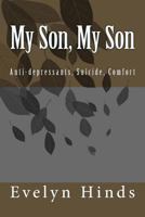 My Son My Son 1502571730 Book Cover