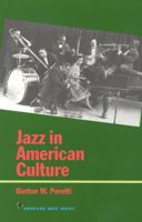 Jazz in American Culture (American Ways Series) 1566631424 Book Cover