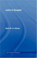 John's Gospel (New Testament Readings) 0415095115 Book Cover