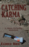 Catching Karma 1735383546 Book Cover