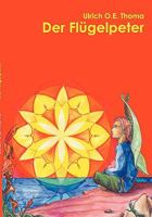 Der Flügelpeter 3833472405 Book Cover