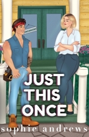 Just This Once Special Edition (Stone Family Series) 195758078X Book Cover