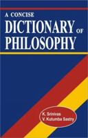 A Concise Dictionary of Philosophy 8124604010 Book Cover