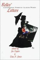 Belles' Letters: Contemporary Fiction by Alabama Women 0942979575 Book Cover