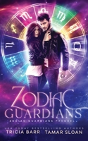 Zodiac Guargidans 1733749446 Book Cover