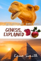 Genesis, Explained (Bible With a Smile) B0FKZBGGYL Book Cover