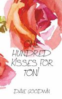 One Hundred Kisses for Toni 1533189005 Book Cover