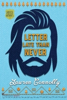 Letter Late Than Never 195909713X Book Cover