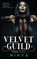 Velvet Guild Collection 4 : Episodes 13 14 15 16 1734546484 Book Cover