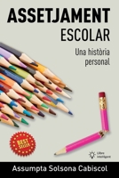 Assetjament escolar: Una història personal B09NMJH873 Book Cover