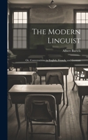 The Modern Linguist; or, Conversations in English, French, and German 1022179624 Book Cover