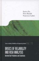 Basics of Reliability and Risk Analysis: Worked Out Problems and Solutions 9814355038 Book Cover