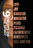9 Fruits of the Spirit 1647499305 Book Cover