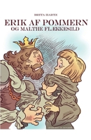 Erik af Pommern - og Malte Fl?kkesild 8726285703 Book Cover