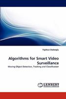 Algorithms for Smart Video Surveillance 3838392957 Book Cover