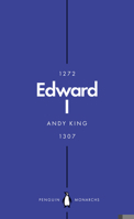 Edward I: A Second Arthur? 0141988665 Book Cover