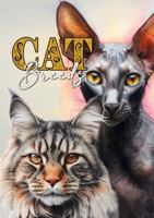 Cat Breeds Coloring Book for Adults: Cats Coloring Book for Adults Grayscale Cats Coloring Book Main Coon Bengal Sphinx Persian.. A4 52P 3758430860 Book Cover
