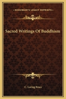 Sacred Writings Of Buddhism 1425369456 Book Cover