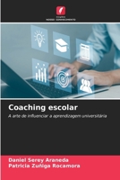 Coaching escolar (Portuguese Edition) 6208241669 Book Cover