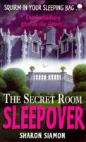 The Secret Room Sleepover 0340672765 Book Cover