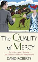 The Quality of Mercy 1472128109 Book Cover