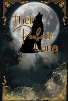 Their Perfect Luna B0HFZC61TD Book Cover