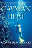 Cayman Heat 1434989216 Book Cover