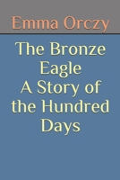 The Bronze Eagle 1515060071 Book Cover