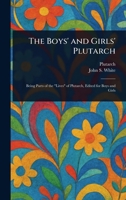 The Boys' and Girls' Plutarch 1023068192 Book Cover