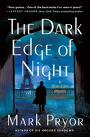 The Dark Edge of Night 1250825040 Book Cover