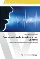 Der Emotionale Ausdruck Der Stimme 3639640012 Book Cover