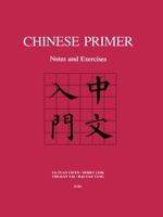 Chinese Primer: Notes and Exercises (GR) 0691096015 Book Cover