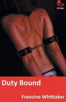 Duty Bound 1909233714 Book Cover