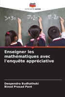 Enseigner les mathématiques avec l'enquête appréciative (French Edition) 6208758912 Book Cover