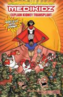 Medikidz Explain Kidney Transplant: What's Up with Jonah? 1906935696 Book Cover