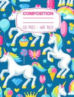 Composition: Rainbow Unicorn Composition Notebook Wide Ruled 7.44 x 9.69 in: 150 Pages Cute Book For Girls, Kids, School, Students and Teachers 1727006186 Book Cover