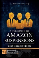 Your Guide to Amazon Suspensions: 2017-2018 Edition 1974431541 Book Cover